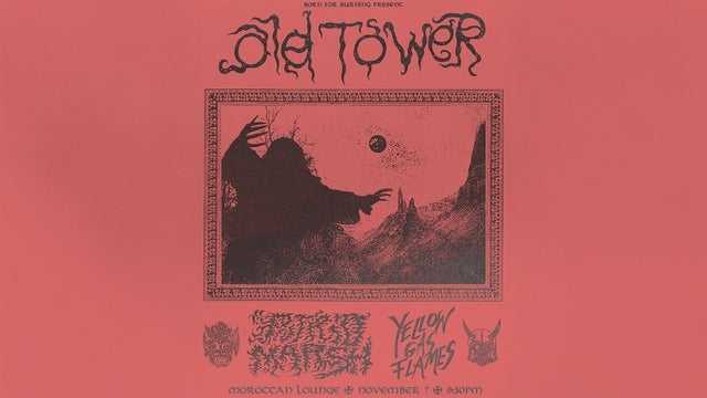 Born for Burning Presents: Old Tower, Putrid Marsh & Yellow Gas Flames