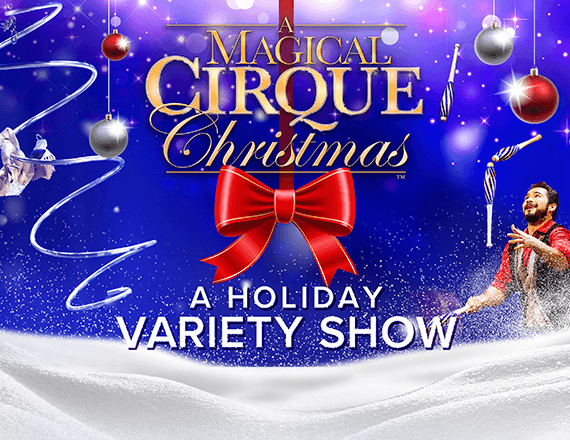A Magical Cirque Christmas