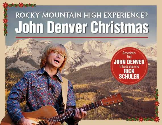 Rocky Mountain High Experience A John Denver Christmas